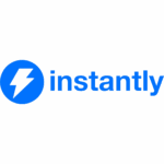instantly